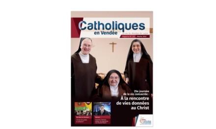 A LA UNE DE CATHOLIQUES EN VENDÉE – N°204 !